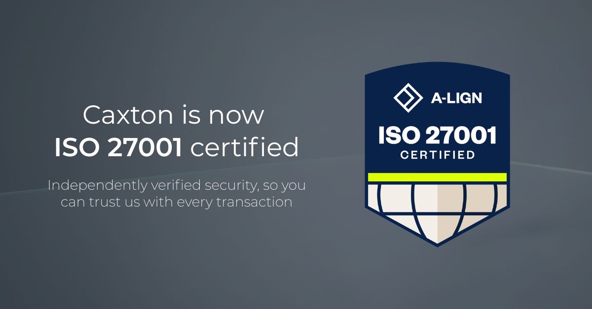 Caxton is ISO 27001 certified